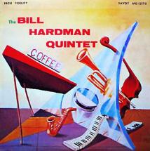 Bill Hardman Quintet