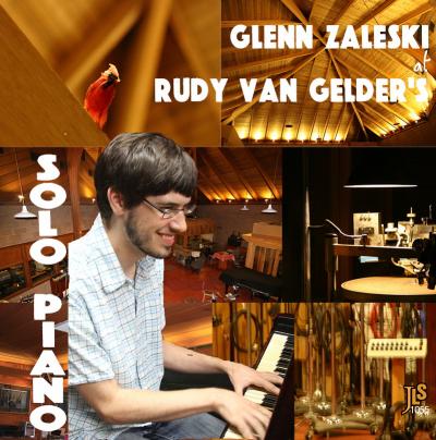 Glenn Zaleski at Rudy Van Gelder's: Solo Piano